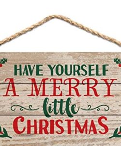 P GRAHAM DUNN Have Yourself A Merry Little Christmas Holly 5 X 10 Wood Plank Design Hanging Sign 0 250x300