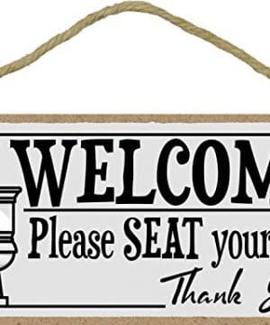 Honey Dew Gifts Welcome Please Seat Yourself 5 X 10 Inch Hanging Wall Art Decorative Wood Sign Home Bathroom Decor 0 300x360