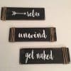 Relax Unwind Get Naked Black Bathroom Spa Wooden Signs 0 100x100