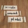 Relax Unwind Get Naked White Bathroom Spa Wooden Signs 0 100x100