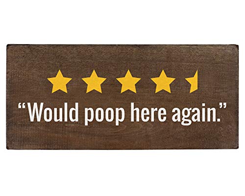Makes a Funny Bathroom Décor Rustic Wooden Sign Would Poop Here Again 
