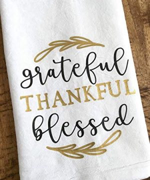 Grateful Thankful Blessed Kitchen Towel Thanksgiving Gift 0 300x360