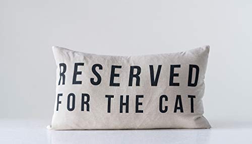 Creative Co Op Reserved For The Cat Cotton Pillow White 0 0