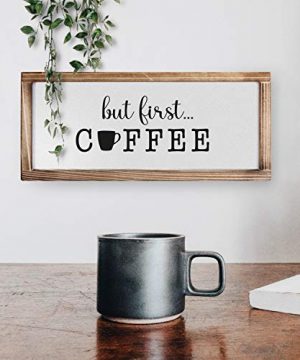 MAINEVENT But First Coffee Sign Funny Kitchen Sign Farmhouse Kitchen Decor Kitchen Wall Decor Rustic Home Decor Country Kitchen Decor With Solid Wood Frame 8x17 Inch 0 3 300x360