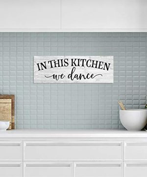 In This Kitchen We Dance Farmhouse Rustic Wall Art Kitchen Sign Home Decor Wood Sign Gift 6x18 B3 06180062019 0 1 300x360