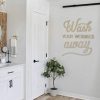 Carpenter Farmhouse Wash Your Worries Away Wooden Sign Bathroom Decor Bathroom Sign Wood Letters Unpainted 24x275 In 0 100x100