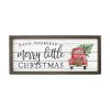 Simply Said INC Farmhouse Frames Have Yourself A Merry Little Christmas 10 X 24 In Rustic Wood Sign FF1094 0 100x100